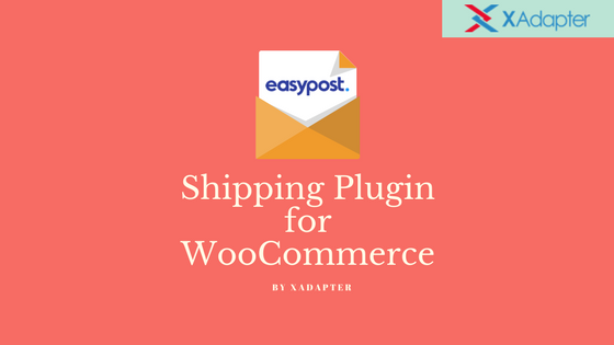 EasyPost Shipping Plugin for WooCommerce