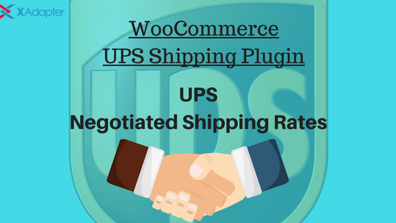 Save Money on Shipping Cost with UPS Negotiated Rates using WooCommerce